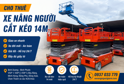 cho-thue-xe-nang-nguoi-cat-keo-14m-tai-kcn-bau-bang-vsip-binh-duong-va-cac-khu-cong-nghiep-binh-phuoc